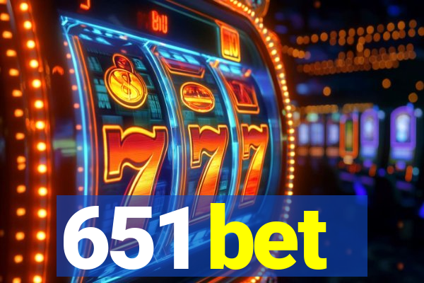 651 bet